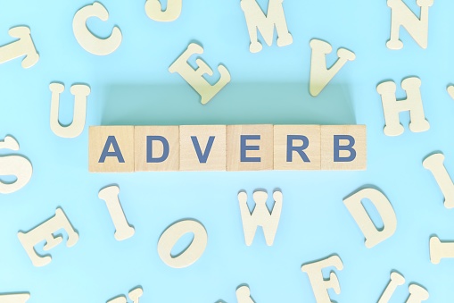 What is an adverb? | Meaning, Definition, Kinds, rules and examples